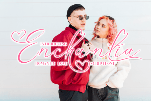 Enchantia: The Script Font for Romantic Campaigns