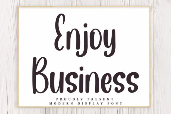 Enjoy Business: The Elegant Script Font for Makers