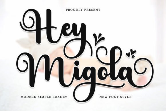 Hey Migola: The Script Font for Elegant Branding
