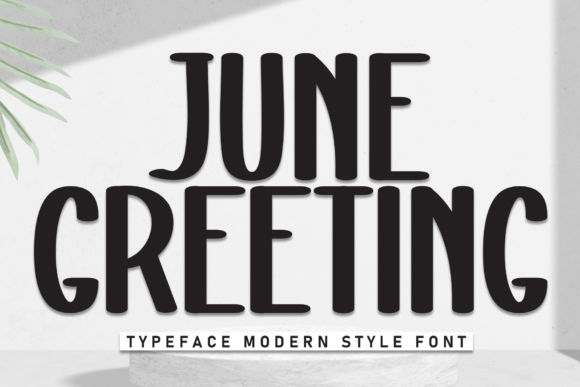 June Greeting Font: The Ultimate Script for Elegant Designs