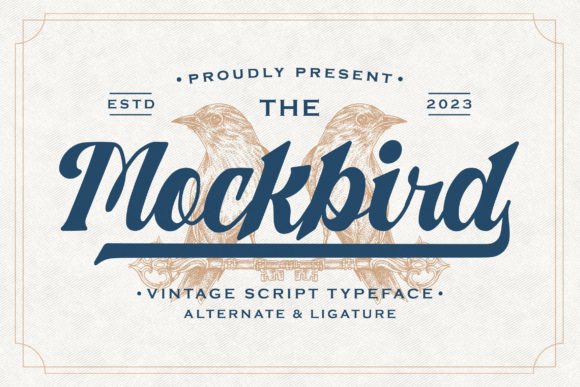 Mockbird: A Vintage Script Typeface for Makers